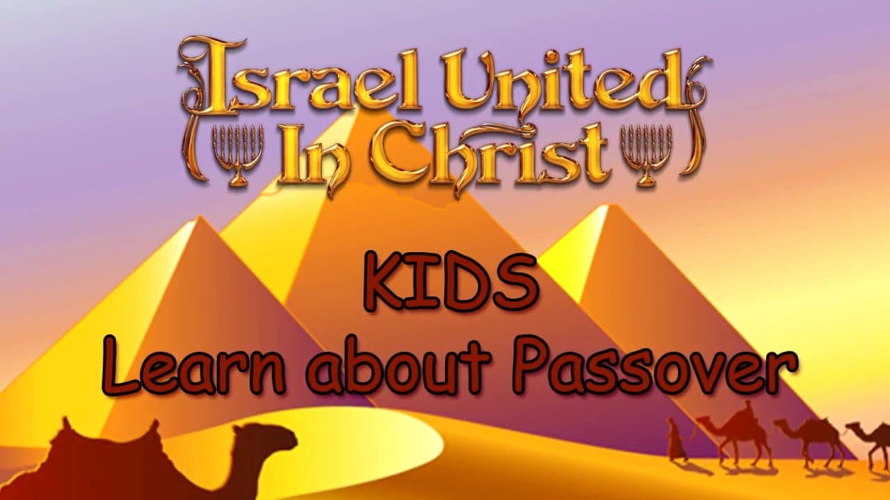 The Israelites: Kids Learn About Passover