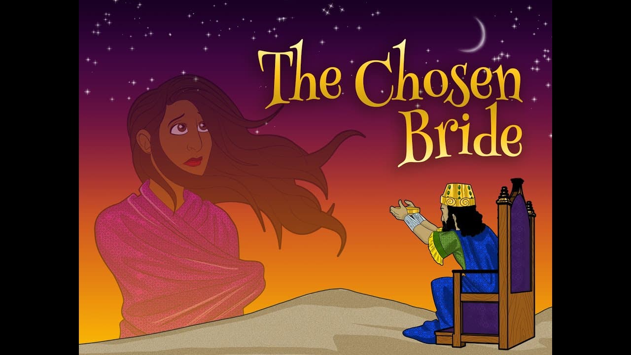 Esther | The Chosen Bride