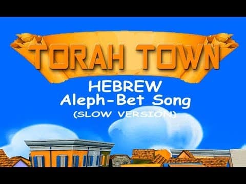 Aleph-Bet Song SLOW VERSION