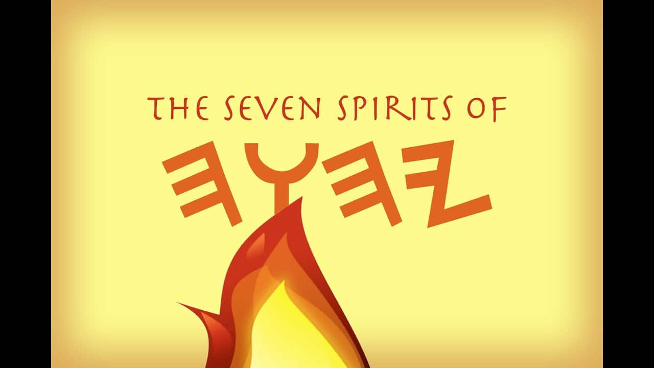 Seven Spirits of Yahuah – Yahuah Kids Network
